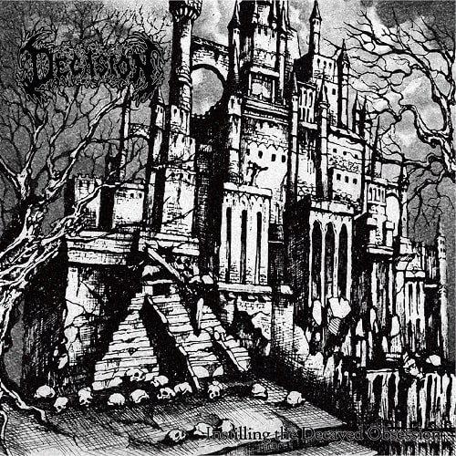 Decasion : Instilling The Decayed Obsession